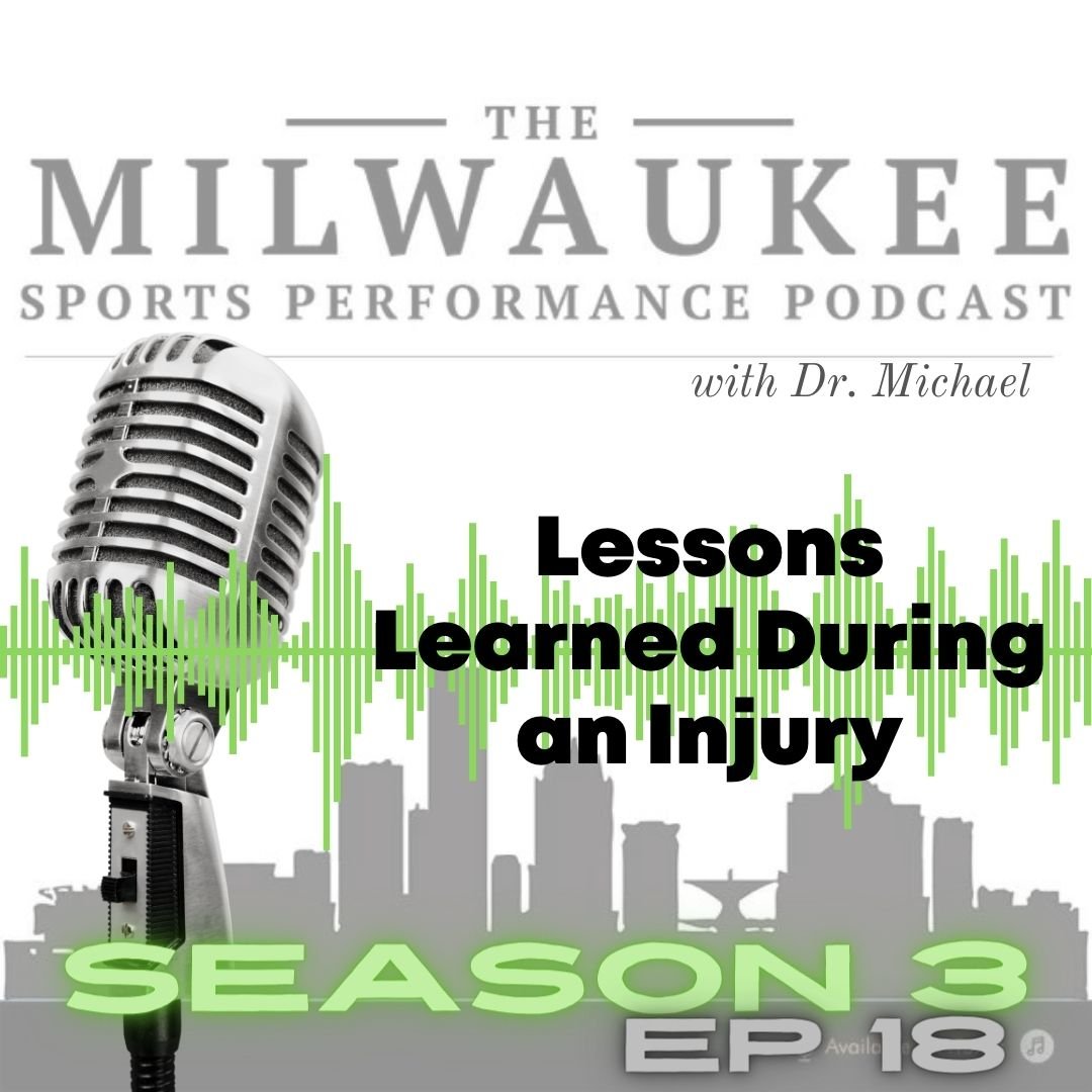 Lessons Learned During an Injury