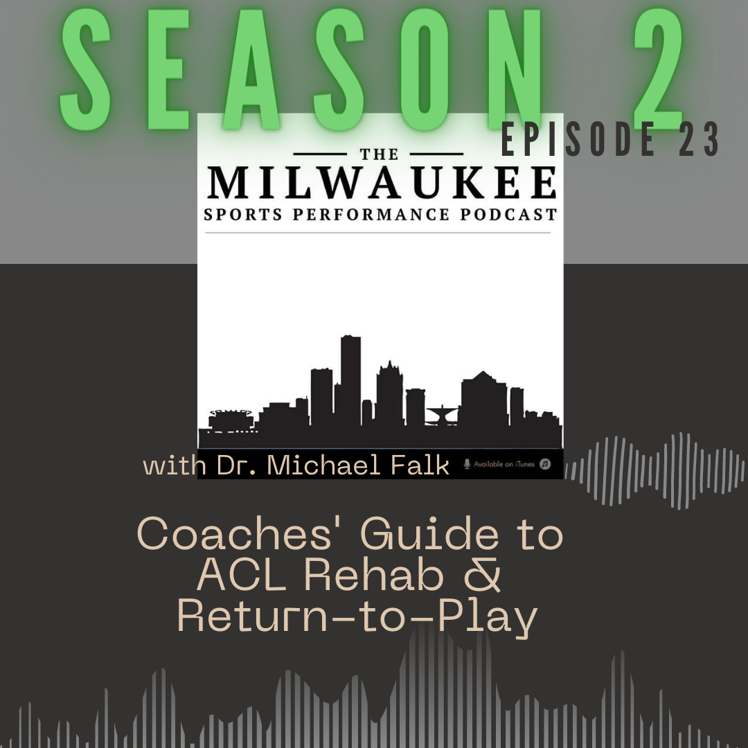Coaches’ Guide to ACL Rehab and Return to Play Podcast